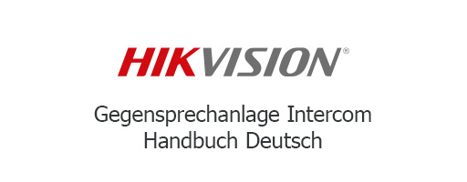 sprechanlage hikvision - Hikvision Intercom 2.0