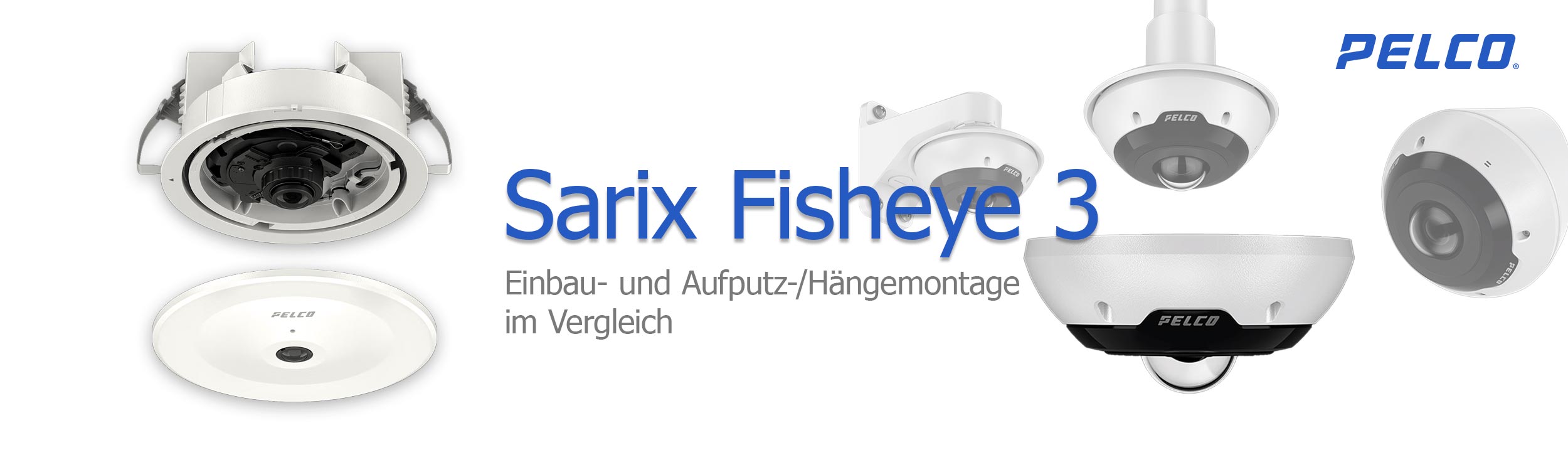 Pelco Fisheye 3 fisheye banner vergleich - Pelco Fisheye 3