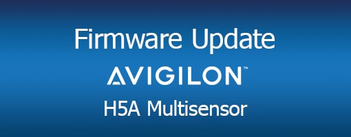 firmware update multisensor avi - Avigilon Firmware Update H5A Multisensor
